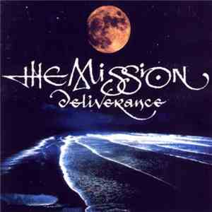 The Mission - Deliverance