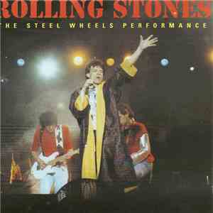 The Rolling Stones - The Steel Wheels Performance