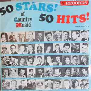 Various - 50 Stars!, 50 Hits! Of Country Music