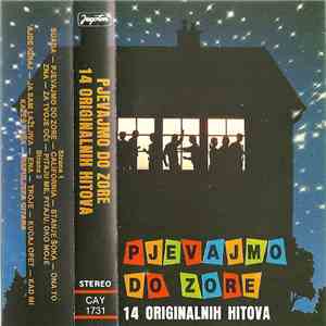 Various - Pjevajmo Do Zore