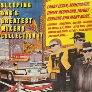 Various - Sleeping Bag's Greatest Mixers Collection II