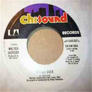 Walter Jackson - It's All Over