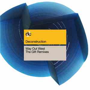 Way Out West - The Gift (2010 Remixes) EP