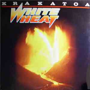 White Heat  - Krakatoa