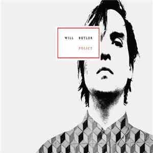 William Butler - Policy (Deluxe Version)