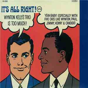 Wynton Kelly Trio - It's All Right!