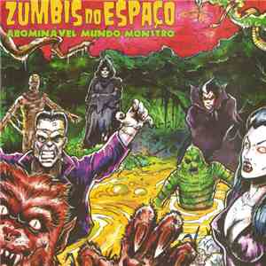 Zumbis Do Espaço - Abominável Mundo Monstro