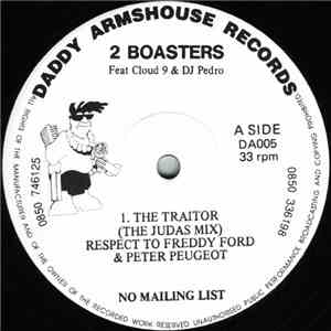 2 Boasters Featuring Cloud 9 & DJ Pedro  - The Traitor