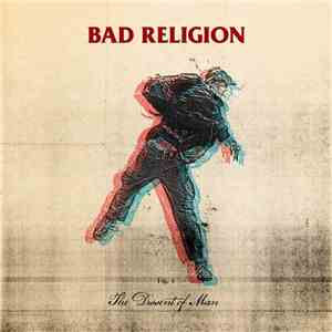 Bad Religion - The Dissent Of Man