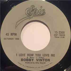 Bobby Vinton - I Love How You Love Me / To Know You Is To Love You