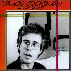 Bruce Cockburn - Humans