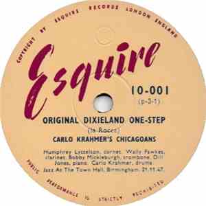 Carlo Krahmer's Chicagoans - Original Dixieland One-Step / Bluin' The Blues
