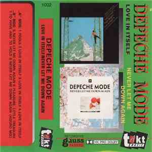 Depeche Mode - Love In Itself / Never Let Me Down Again