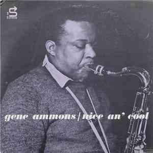 Gene Ammons - Nice An' Cool