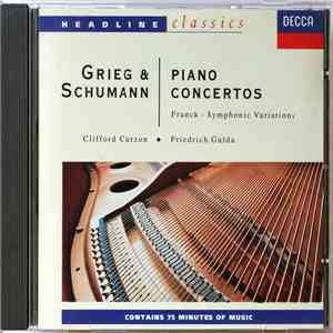 Grieg & Schumann / Franck - Clifford Curzon, Friedrich Gulda - Piano Concer ...