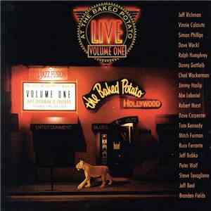 Jeff Richman & Friends - Live At The Baked Potato - Volume One