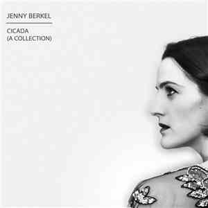 Jenny Berkel - Cicada (A Collection)