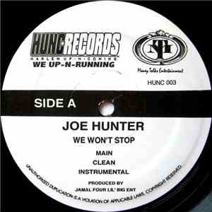 Joe Hunter  - We Won't Stop / It's All About You
