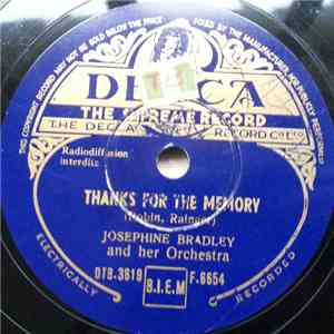 Josephine Bradley And Her Orchestra - Thanks For The Memory / I Double Dare ...