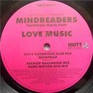 Kevin Elliott Presents Mind Readers Featuring Malik Hart - Love Music