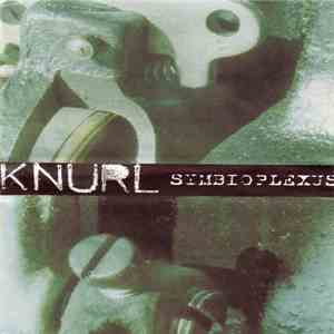 Knurl - Symbioplexus