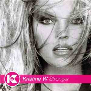 Kristine W - Stronger