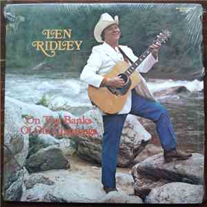 Len Ridley - On The Banks Of Old Chattooga