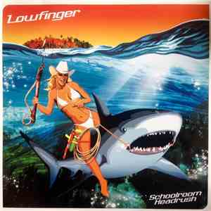 Lowfinger - Schoolroom Headrush