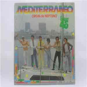 Mediterraneo  - Orgia De Neptuno