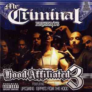 Mr. Criminal - Presents - Hood Affiliated 3