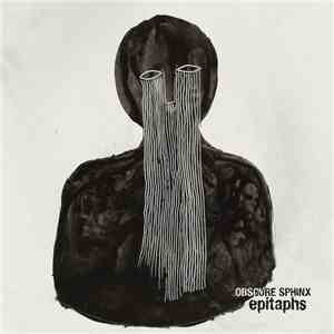 Obscure Sphinx - Epitaphs