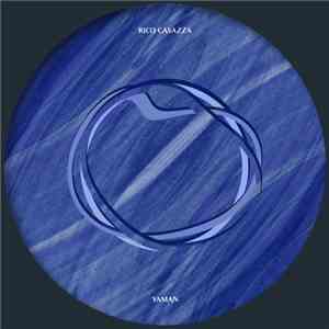 Rico Casazza - Yaman
