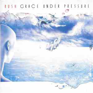 Rush - Grace Under Pressure
