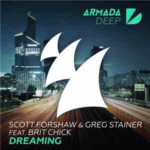 Scott Forshaw & Greg Stainer Feat. Brit Chick - Dreaming