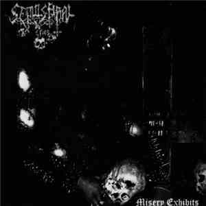 Sepulchral Cries - Misery Exhibits