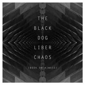 The Black Dog - Liber Chaos {Book Ov Aiwass}