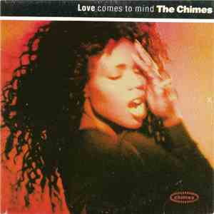 The Chimes - Love Comes To Mind