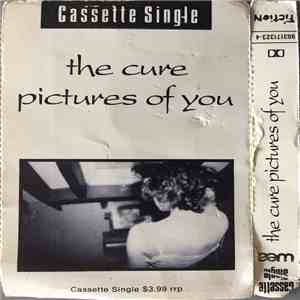 The Cure - Pictures Of You