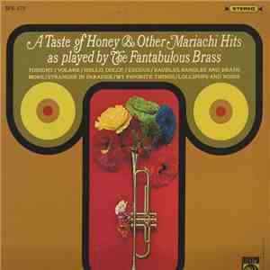 The Fantabulous Brass - A Taste Of Honey & Other Mariachi Hits