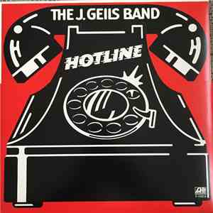 The J. Geils Band - Hotline