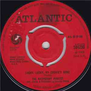 The Raspberry Pirates - Looky, Looky, My Cookie's Gone