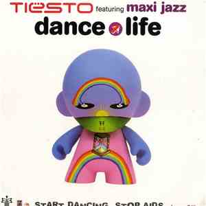 Tiësto Featuring Maxi Jazz - Dance4Life