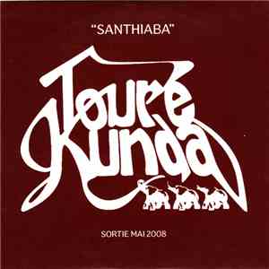 Touré Kunda - Santhiaba