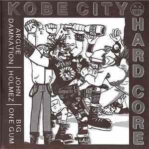 Various - Kobe City Hard Core