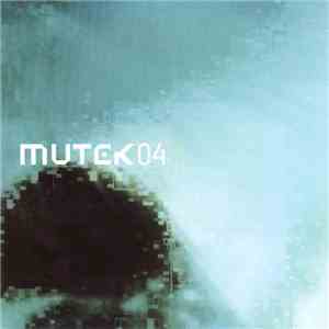 Various - Mutek 04