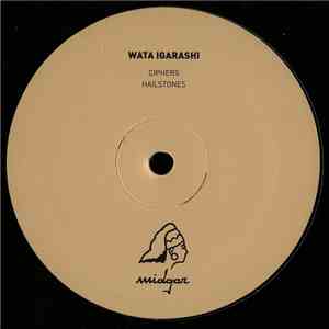 Wata Igarashi - Ciphers EP