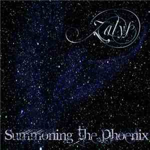 Zalys - Summoning The Phoenix