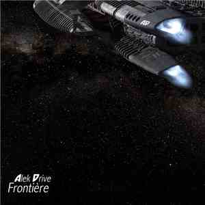 Alek Drive - Frontière