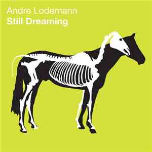 Andre Lodemann - Still Dreaming