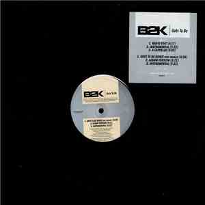 B2K - Gots Ta Be